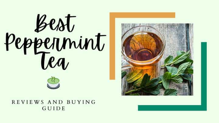 best peppermint tea