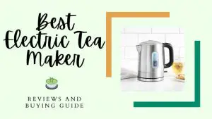 best electric tea maker